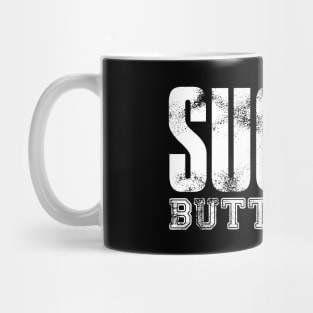 Suck It Up Mug